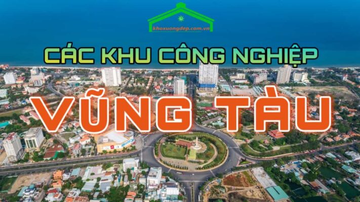 Các khu công nghiệp ở Vũng Tàu