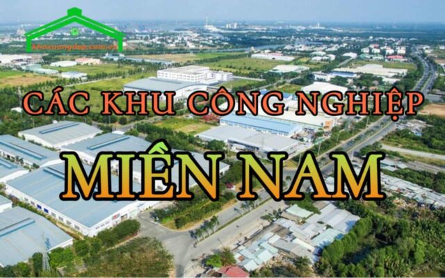 Các khu công nghiệp ở Miền Nam