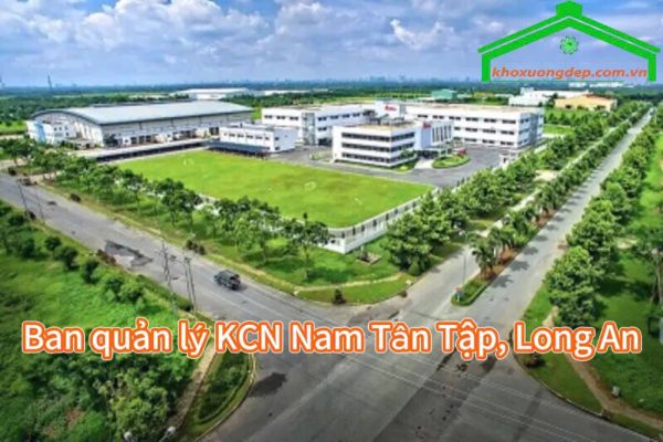 Liên hệ ban quản lý KCN Nam Tân Tập, Long An - thuê, mua đất