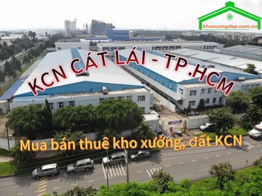 KCN Cát Lái - điểm đến lý tưởng đầu tư