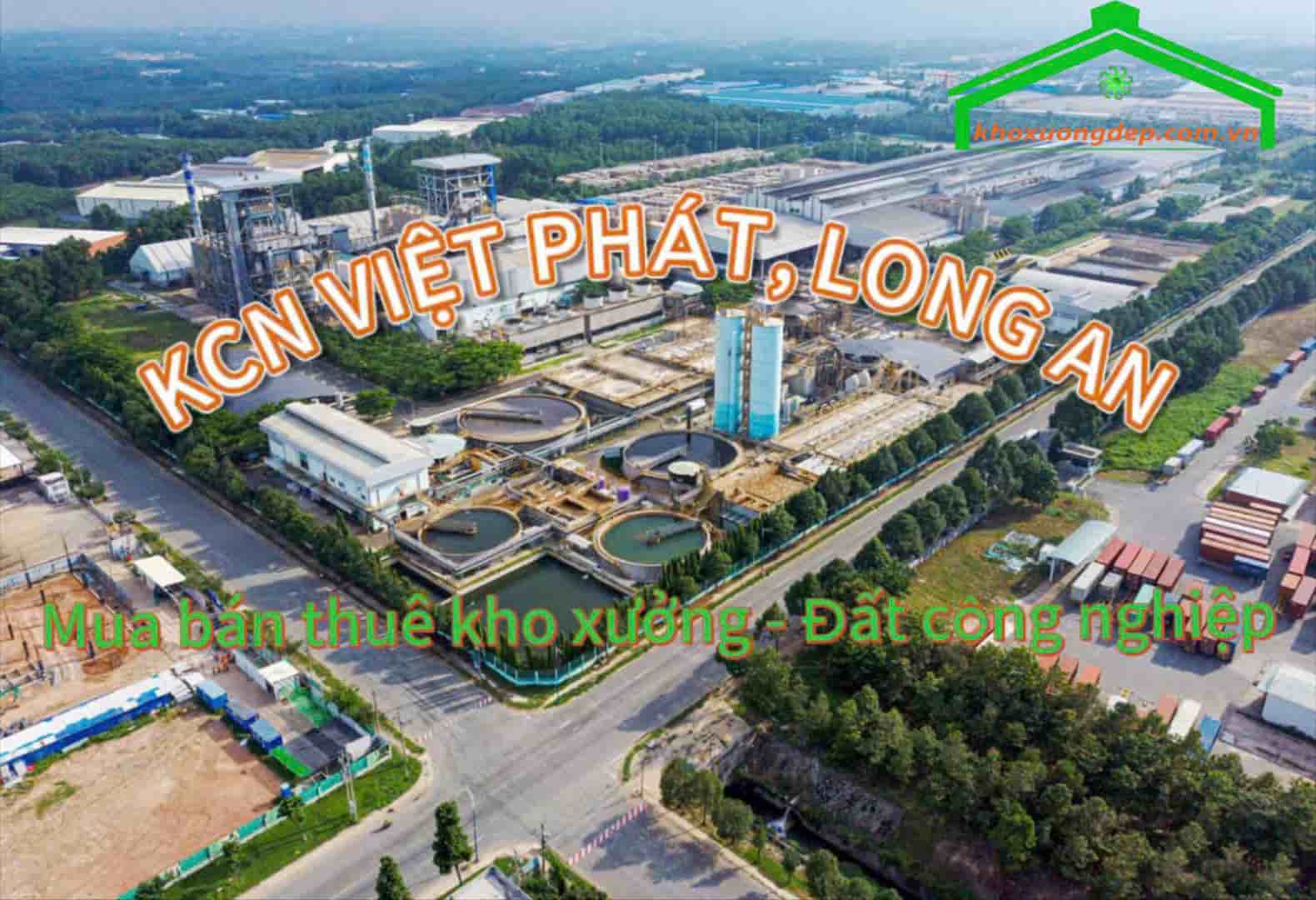 Cho thuê xưởng và mua bán xưởng tại Khu công nghiệp Việt Phát - Long An