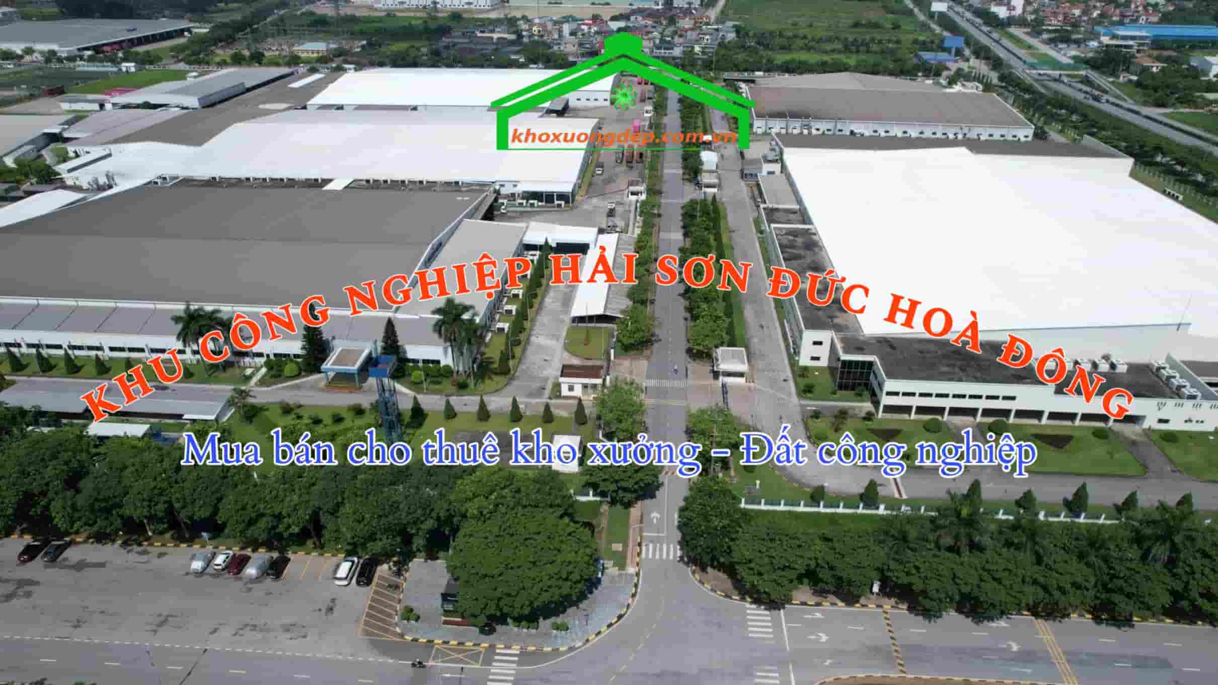 Cho thuê xưởng và mua bán xưởng tại Khu công nghiệp KCN Hải Sơn Đức Hoà Đông