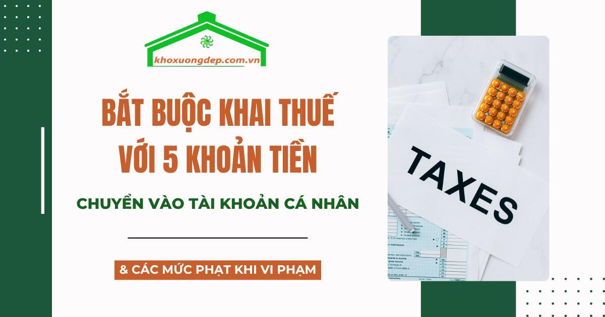 Các khoản tiền chuyển vào tài khoản cá nhân dễ bị truy thu nếu không khai thuế đúng