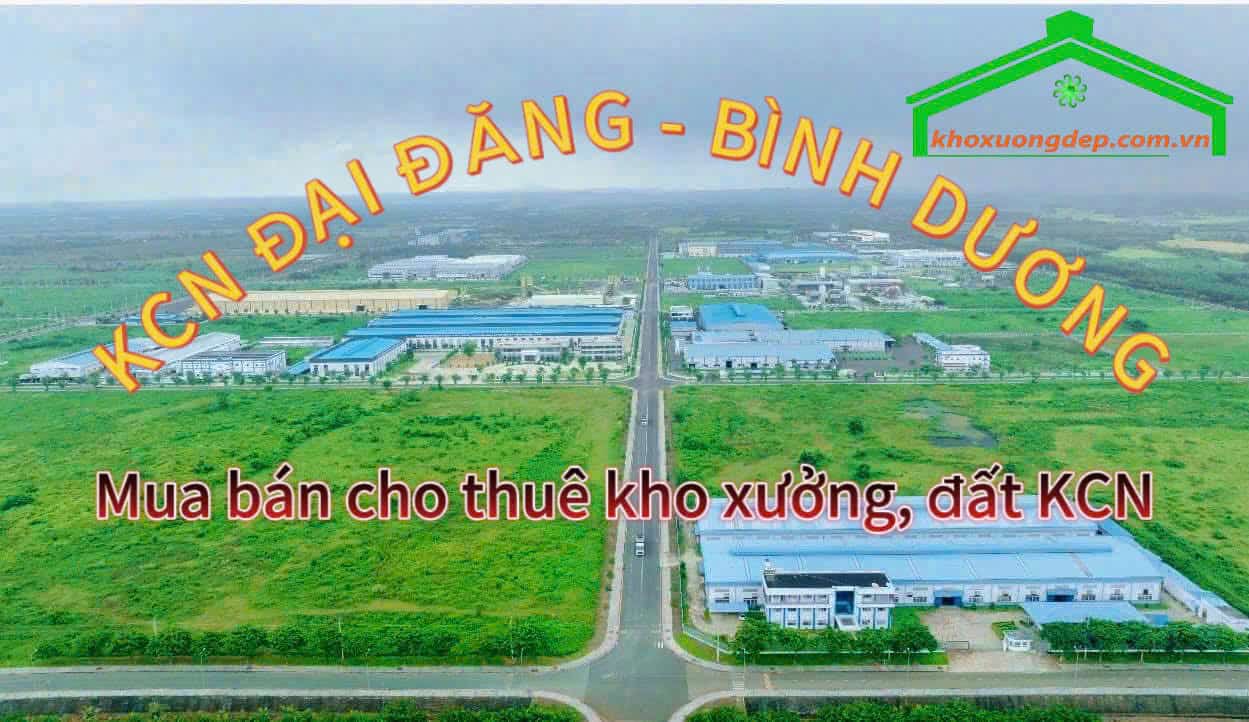 Cho thuê xưởng và mua bán xưởng tại Khu công nghiệp Đại Đăng, Bình Dương