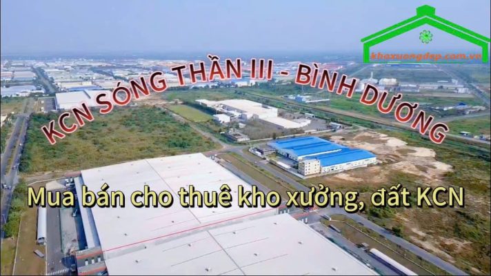 Cho thuê xưởng và mua bán xưởng tại Khu công nghiệp Sóng Thần III, Bình Dương