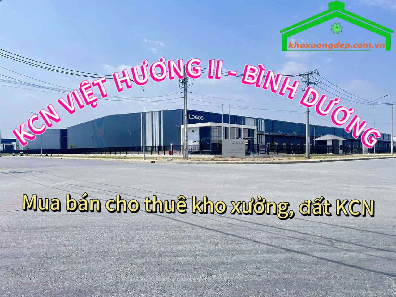 Cho thuê xưởng và mua bán xưởng tại Khu công nghiệp Việt Hương II, Bình Dương