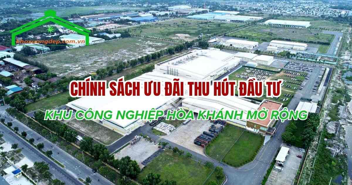Chính sách ưu đãi thu hút đầu tư tại KCN Hòa Khánh mở rộng, Đà Nẵng