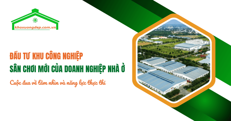 Làn sóng dịch chuyển chưa từng có: Các "ông lớn" bất động sản nhà ở đang tái định hình chiến lược, đặt cược vào khu công nghiệp.