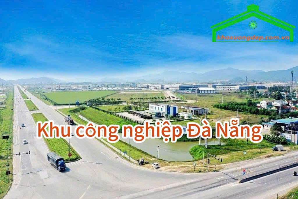 Tất cả các thông tin về Khu công nghiệp Đà Nẵng ( An Đồn)