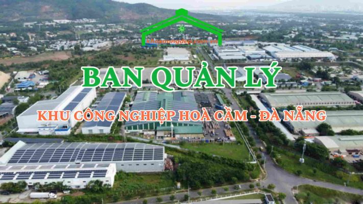 Liên hệ ban quản lý KCN Hoà Cầm, Đà Nẵng