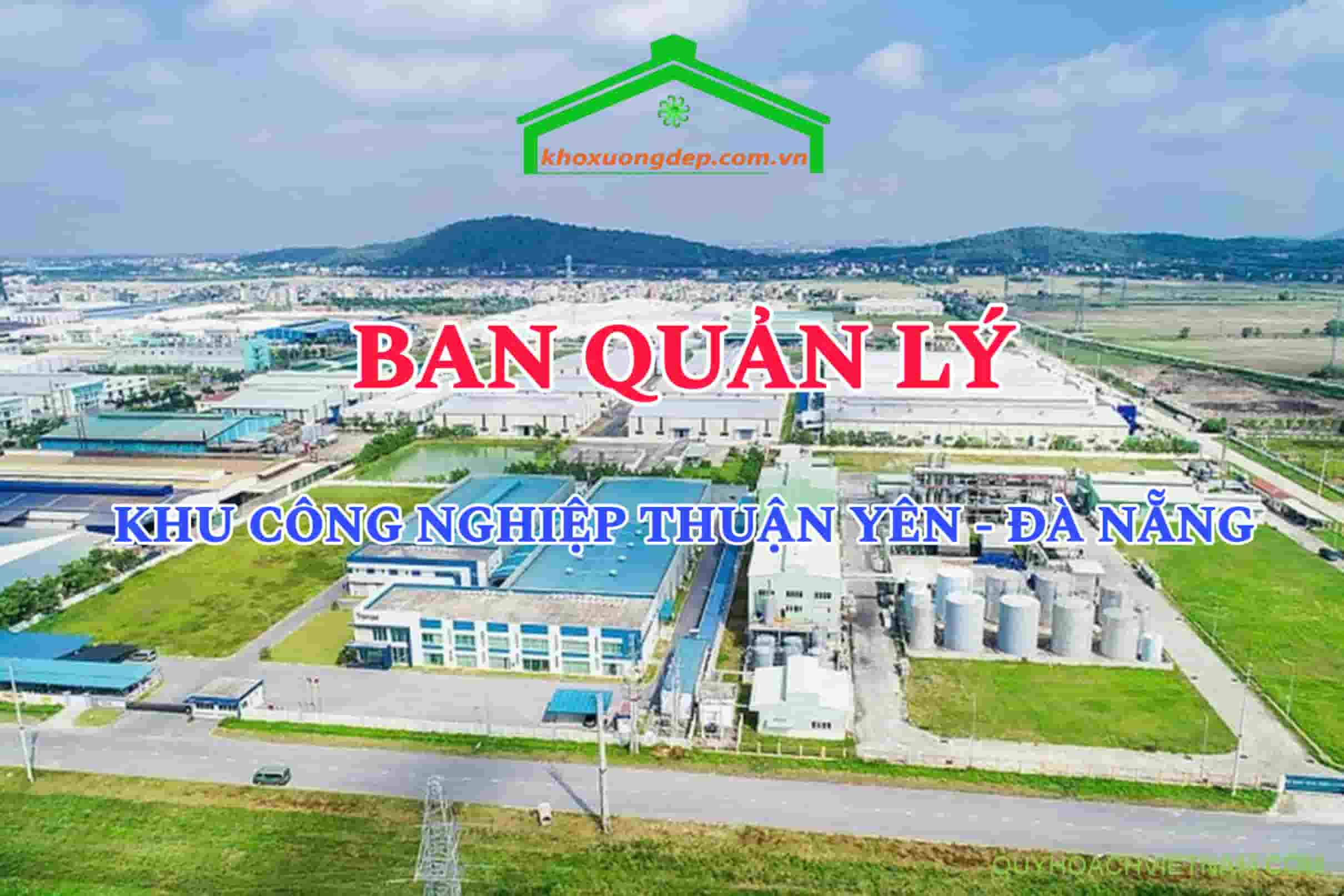 Liên hệ ban quản lý KCN Thuận Yên, Đà Nẵng
