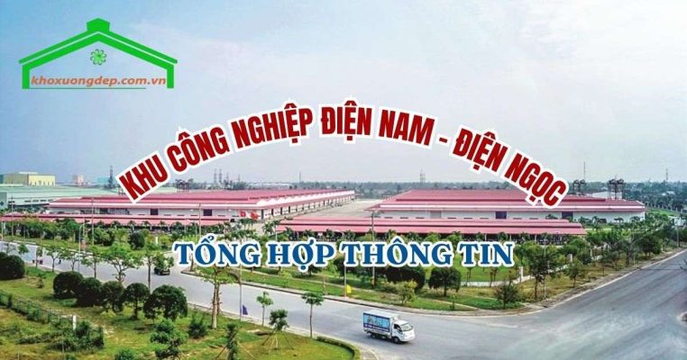 KCN Điện Nam - Điện Ngọc, nơi hội tụ các nhà máy hiện đại, khẳng định vị thế trung tâm công nghiệp hàng đầu khu vực miền Trung.