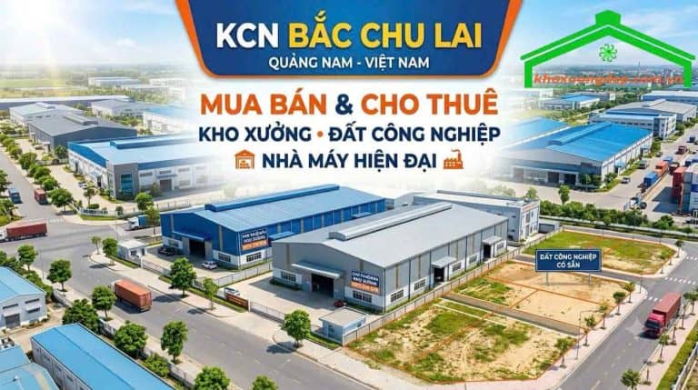 KCN Bắc Chu Lai – Mua bán cho thuê xưởng, đất công nghiệp