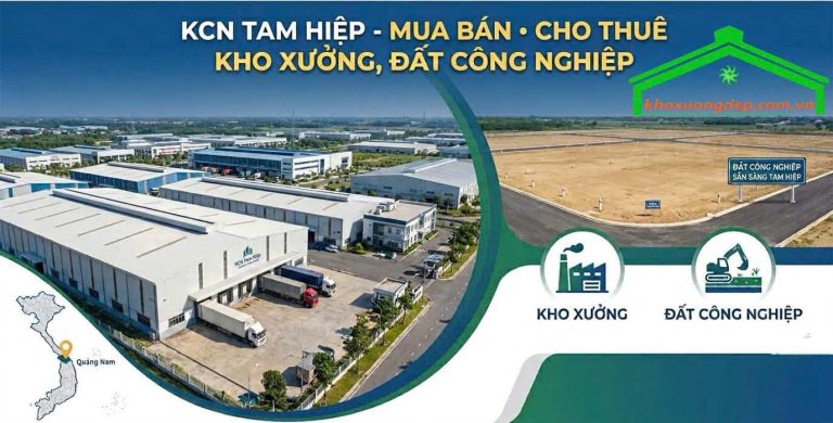 KCN Tam Hiệp - Mua bán cho thuê kho xưởng, đất công nghiệp